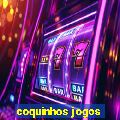 coquinhos jogos